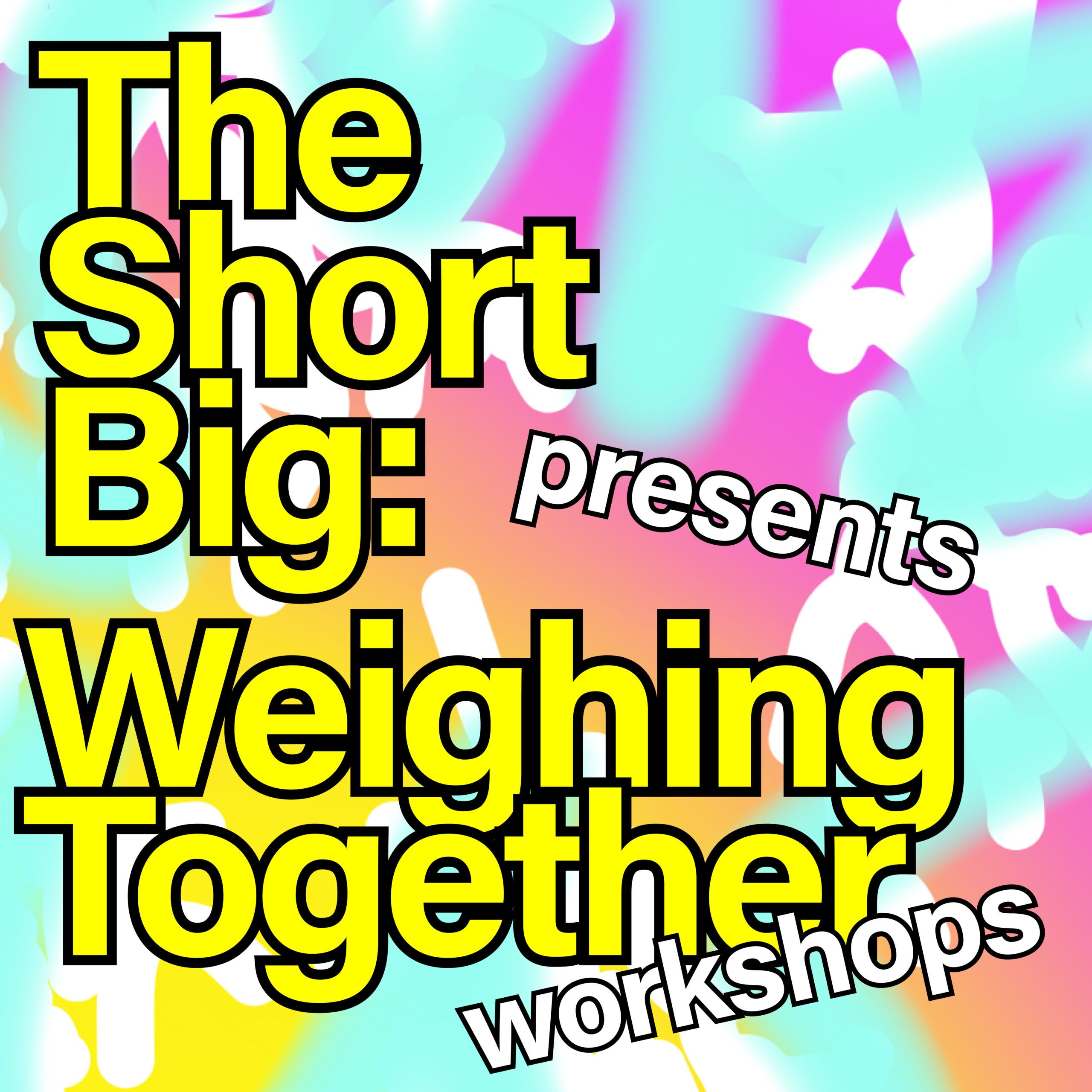 School of Commons - Weighing Together – workshop by The Short Big