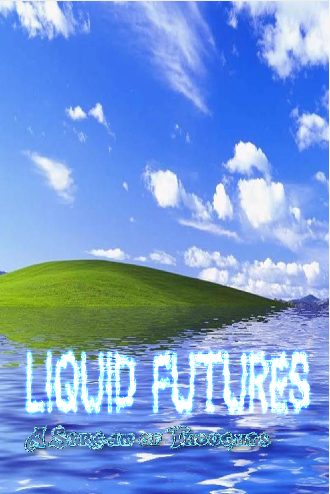 Liquid Futures Christopher Fussner