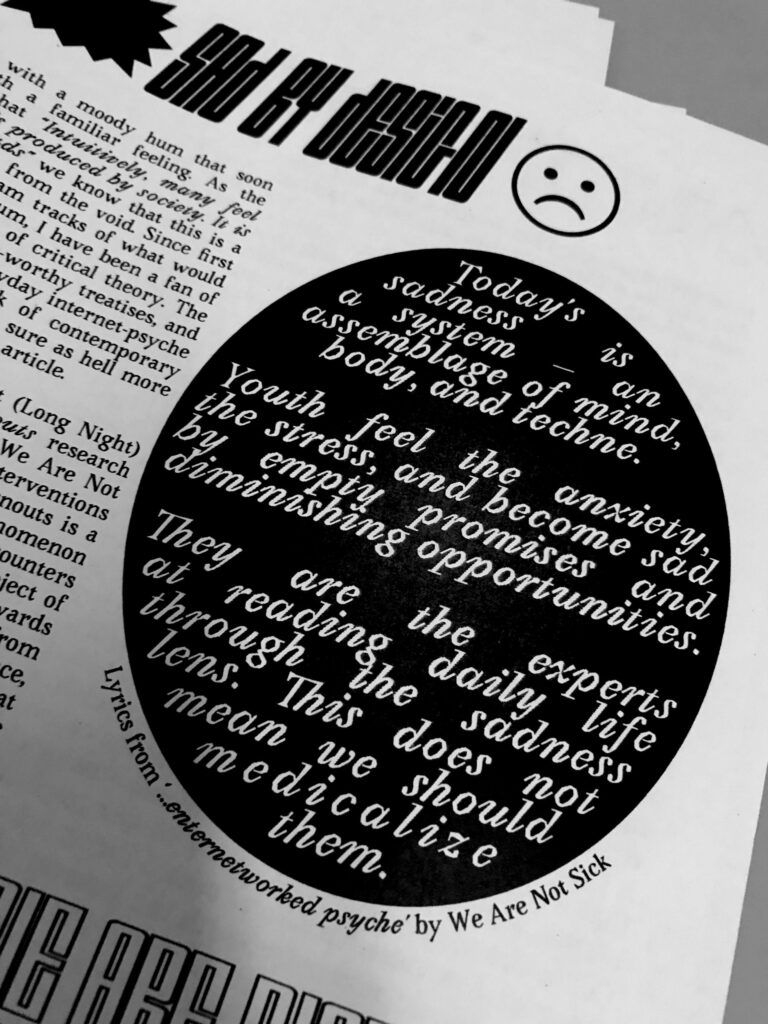 Band of Burnouts Introduction to the We Are Not Sick Zine An extract from the special edition zine from our upcoming event with We Are Not Sick at Lange Nacht festival.