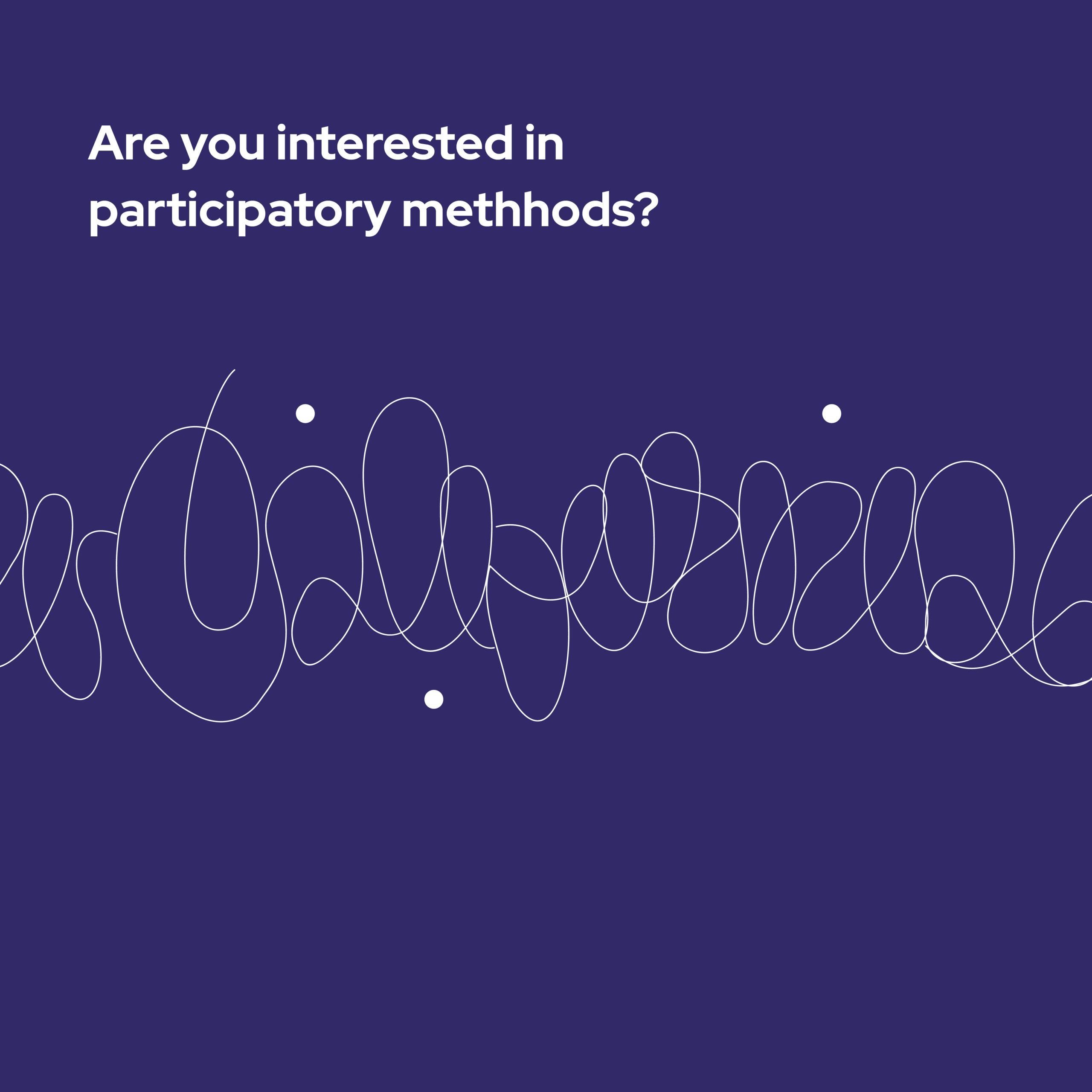 Participating the Participatory: open discussion