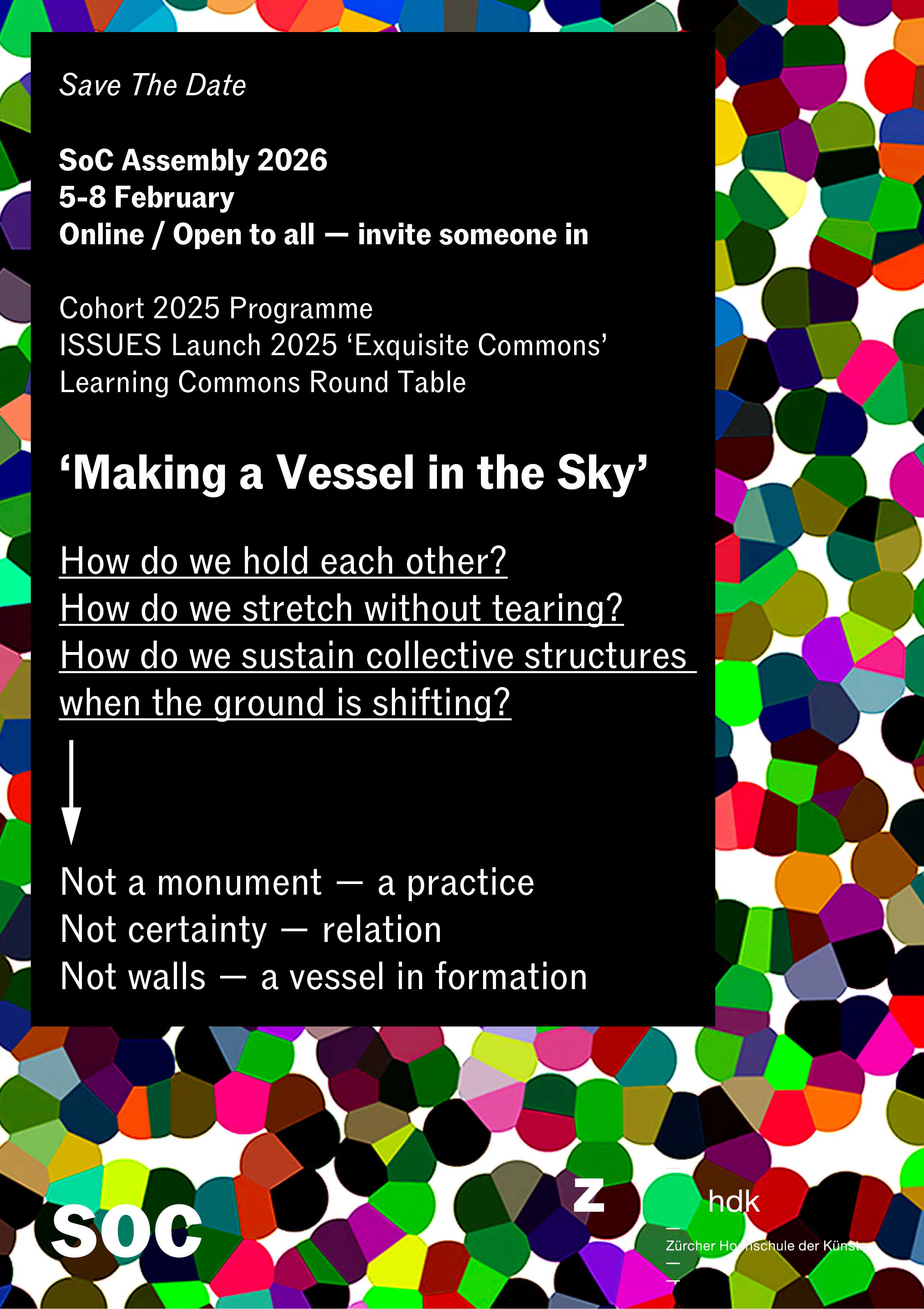 Save The Date: SoC Assembly 2026 'Making a Vessel in the Sky'