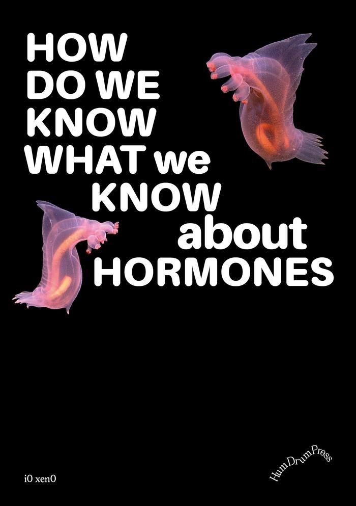 "How do we know what we know about hormones" by by i0 xen0 (SoC 2022)