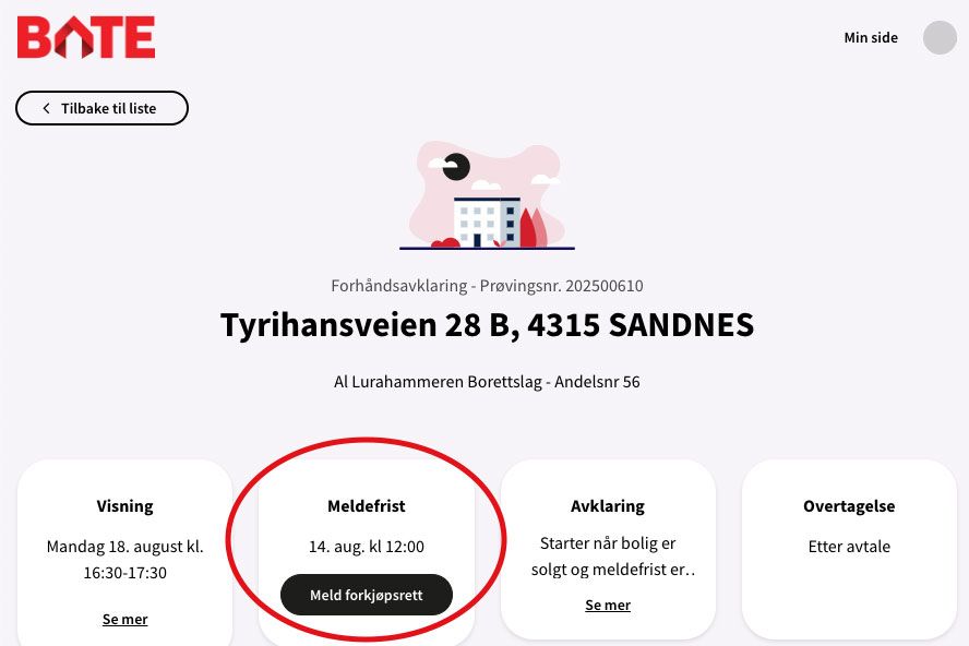 Meldefristen for hver bolig ser du i forkjøpsrettportalen