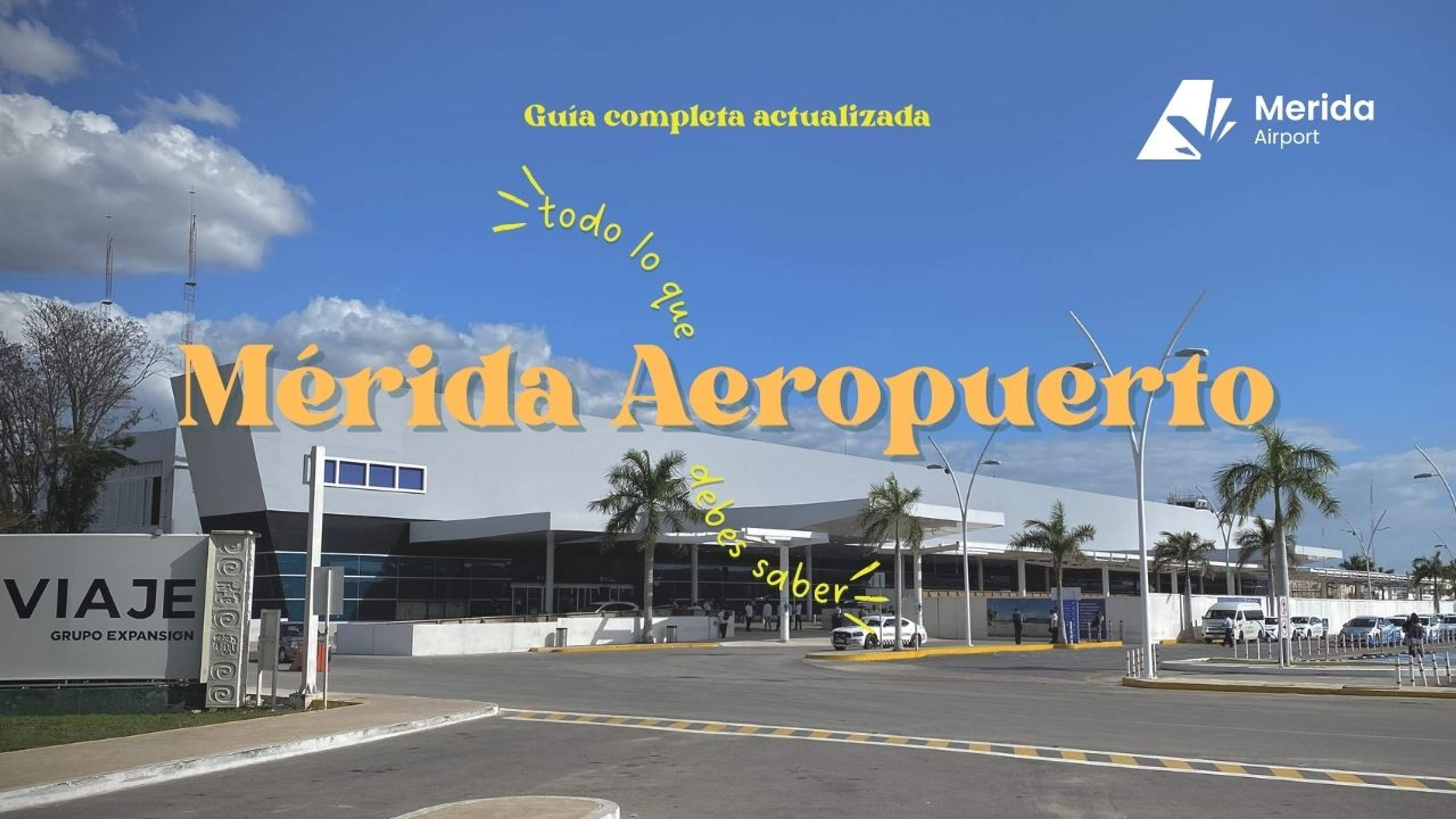 Definitive Guide 2026: Mérida International Airport (MID)