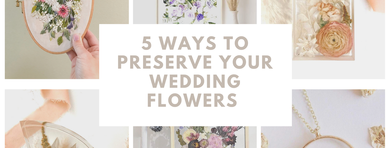 Cover Image for 5 ways to preserve your wedding flowers