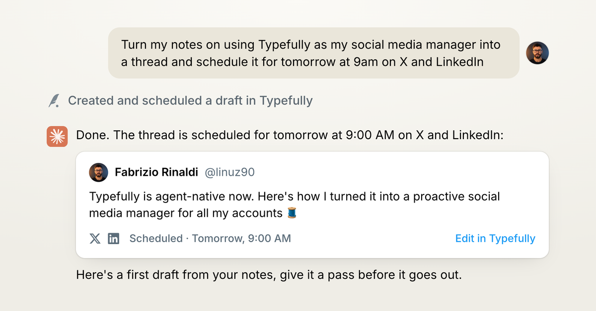 Claude scheduling an X and LinkedIn draft through Typefully, with a link to edit the draft in Typefully.