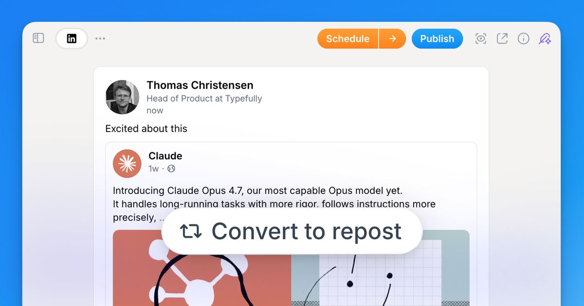 A LinkedIn draft can be converted into a repost before publishing.