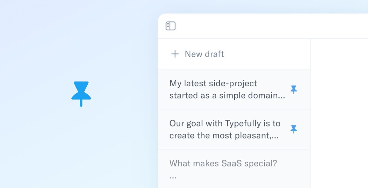 Pinned drafts