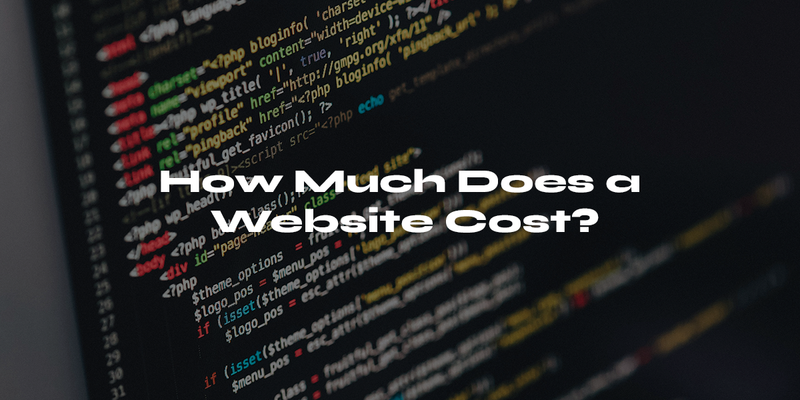 How Much Does A Website Cost?