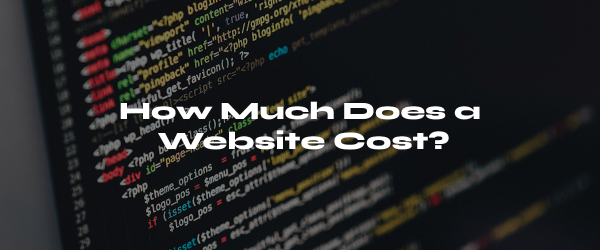 How Much Does A Website Cost?