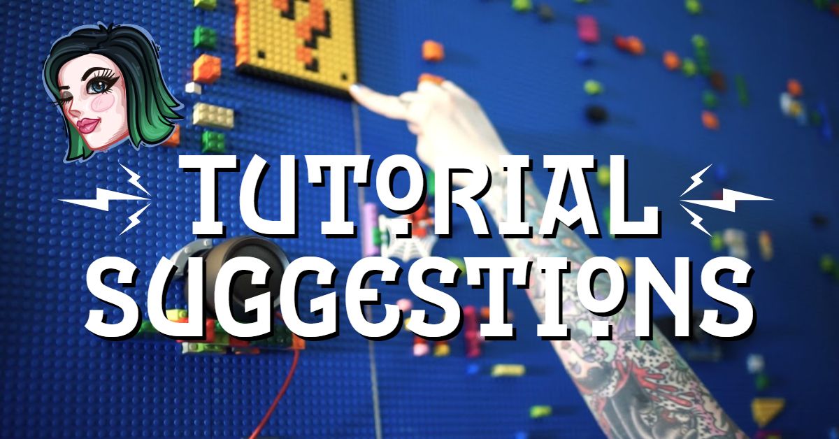 Tutorial Suggestion Form