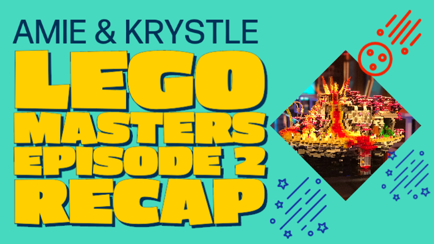 Amie & Krystle LEGO Masters Fox Episode 2 Recap