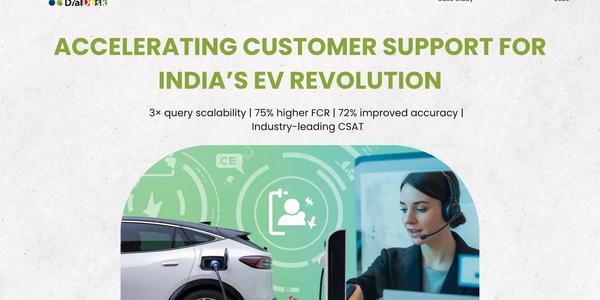Accelerating Customer Support for India’s EV Revolution