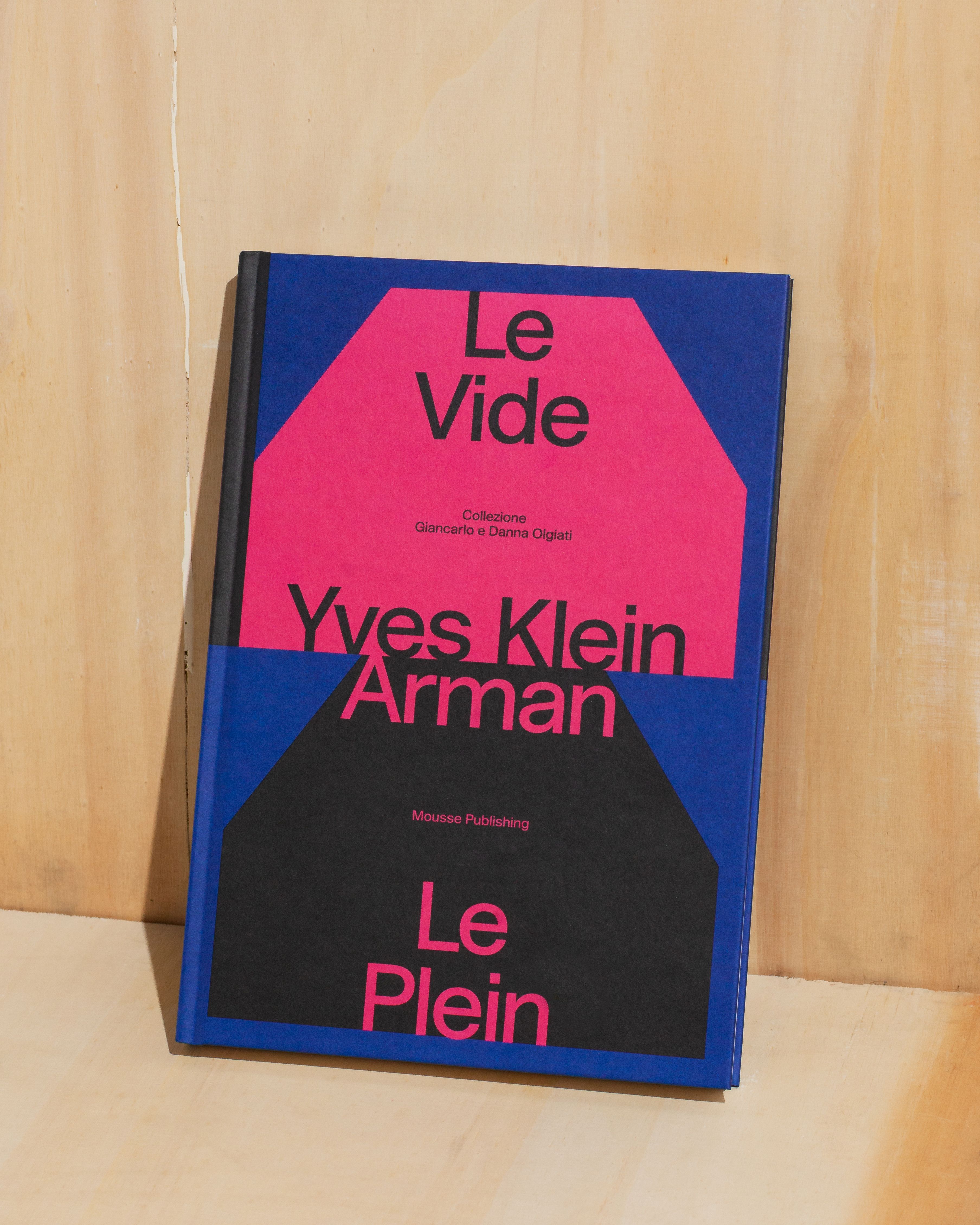 Catalogue and Visual Identity for the exhibition Yves Klein e Arman. Le Vide et Le Plein – Collezione Giancarlo e Danna Olgiati – 2024 done at Mousse Magazine & Publishing