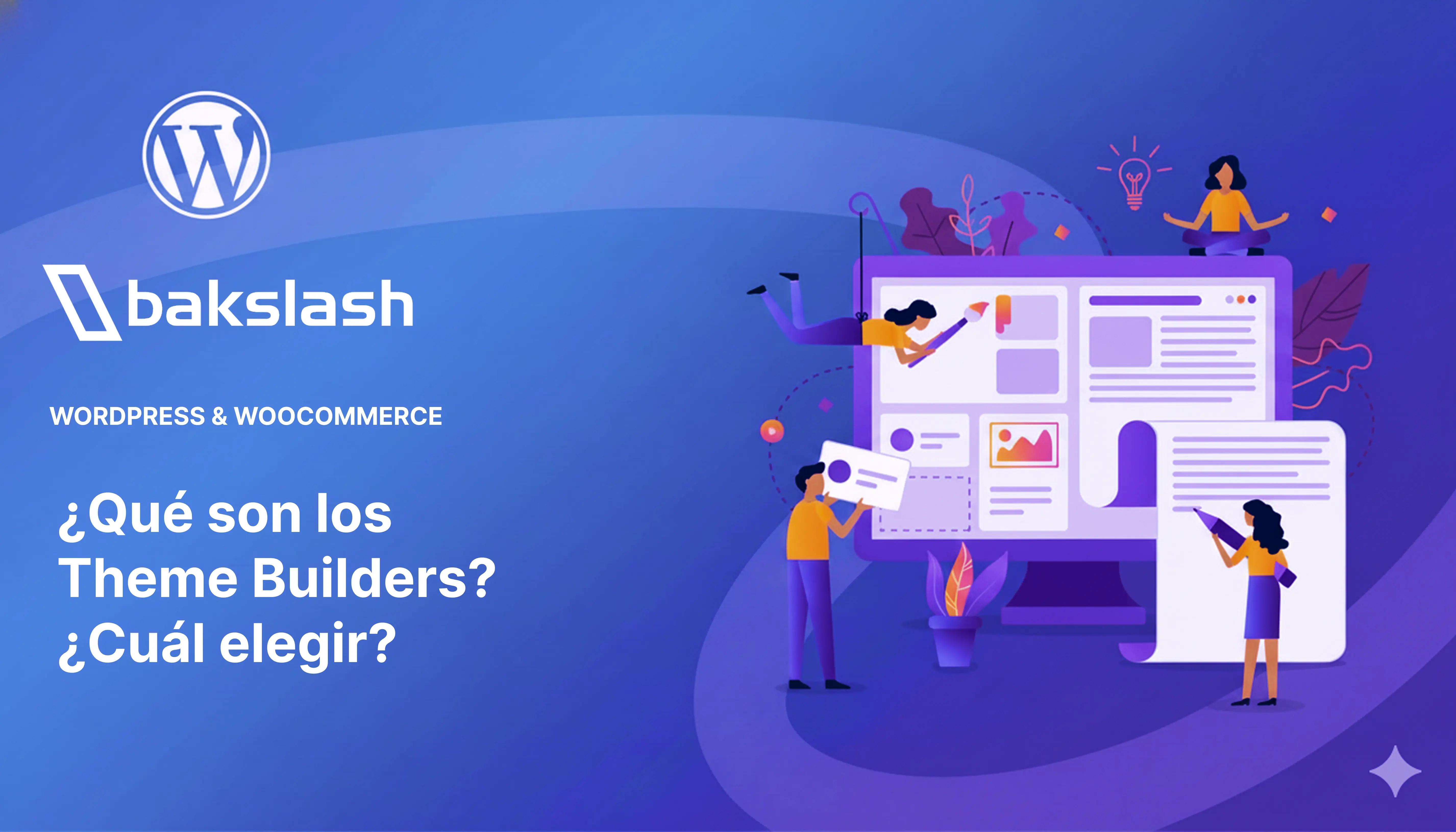 Qué son los Theme Builders 2026
