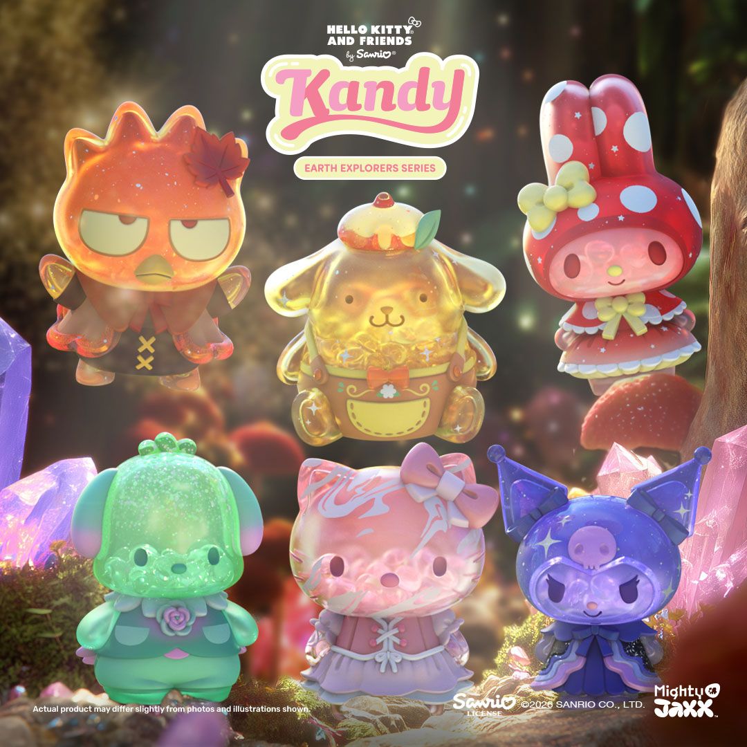 Kandy: Sanrio Earth Explorer Series | Mighty Jaxx