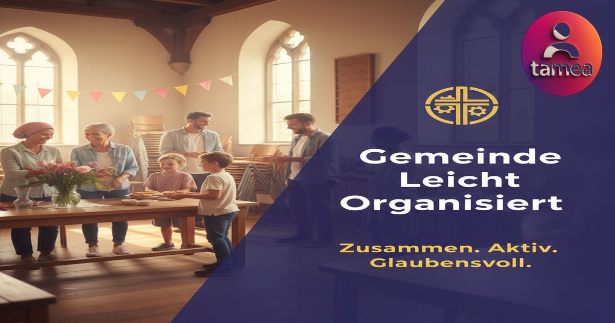 Gemeindegruppen ganz einfach organisieren