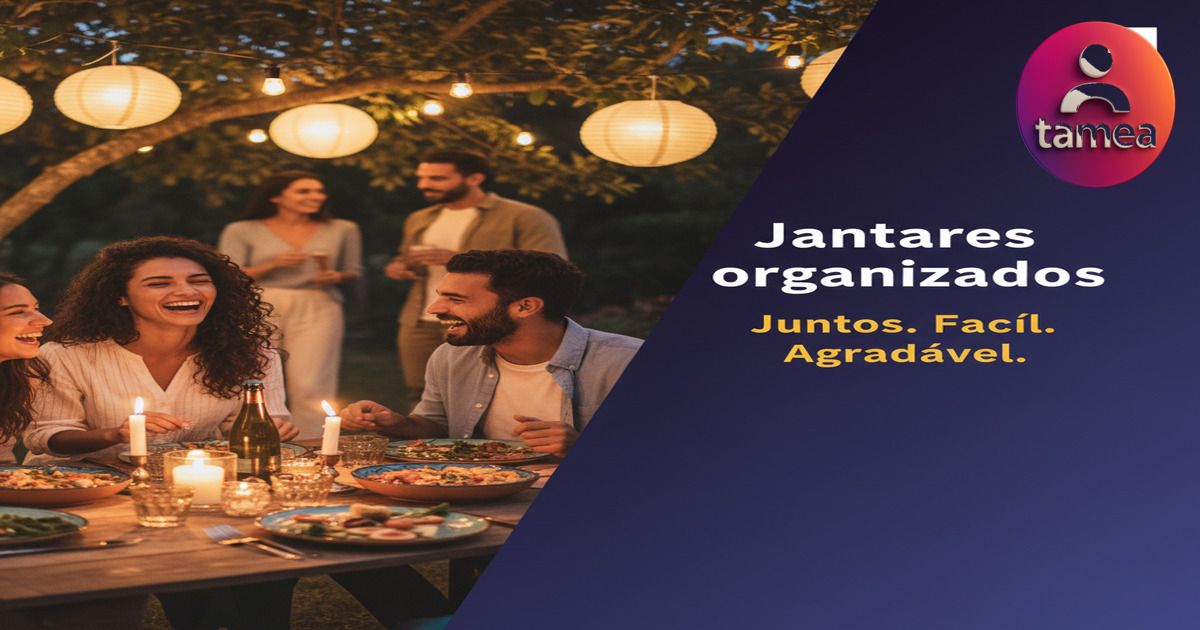 Organizar jantares com amigos: guia prático e sem stress