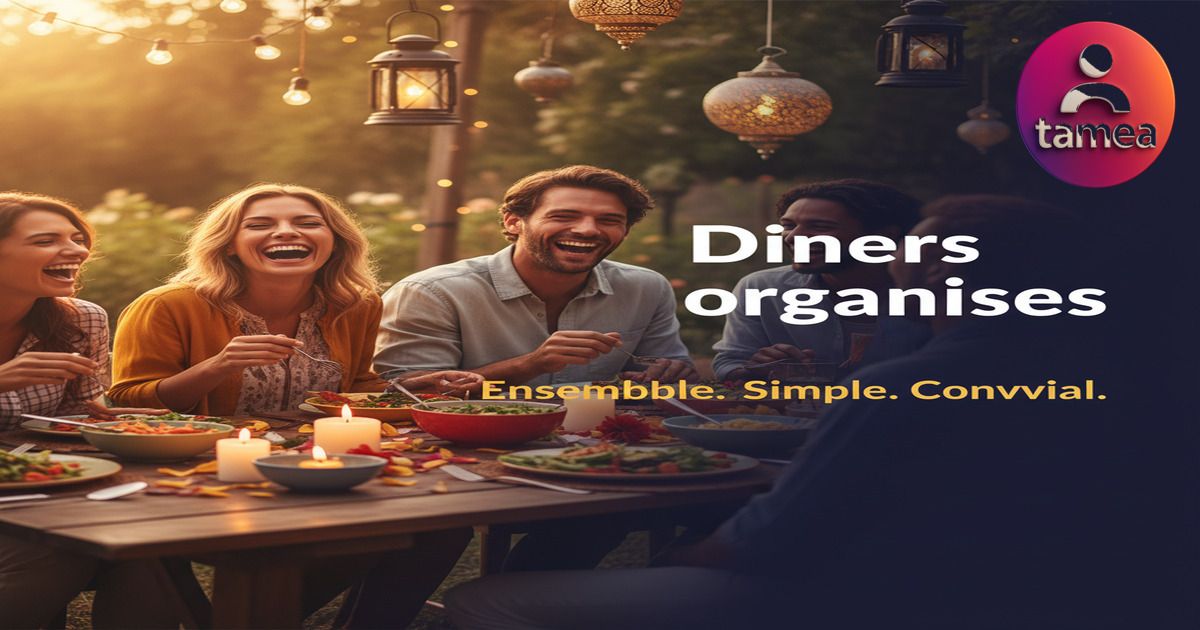 Organiser un dîner entre amis : les bonnes pratiques