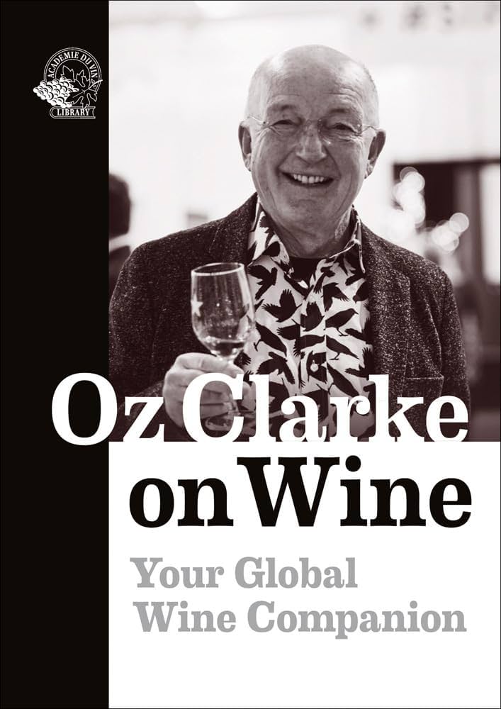 Oz Clark on Wine