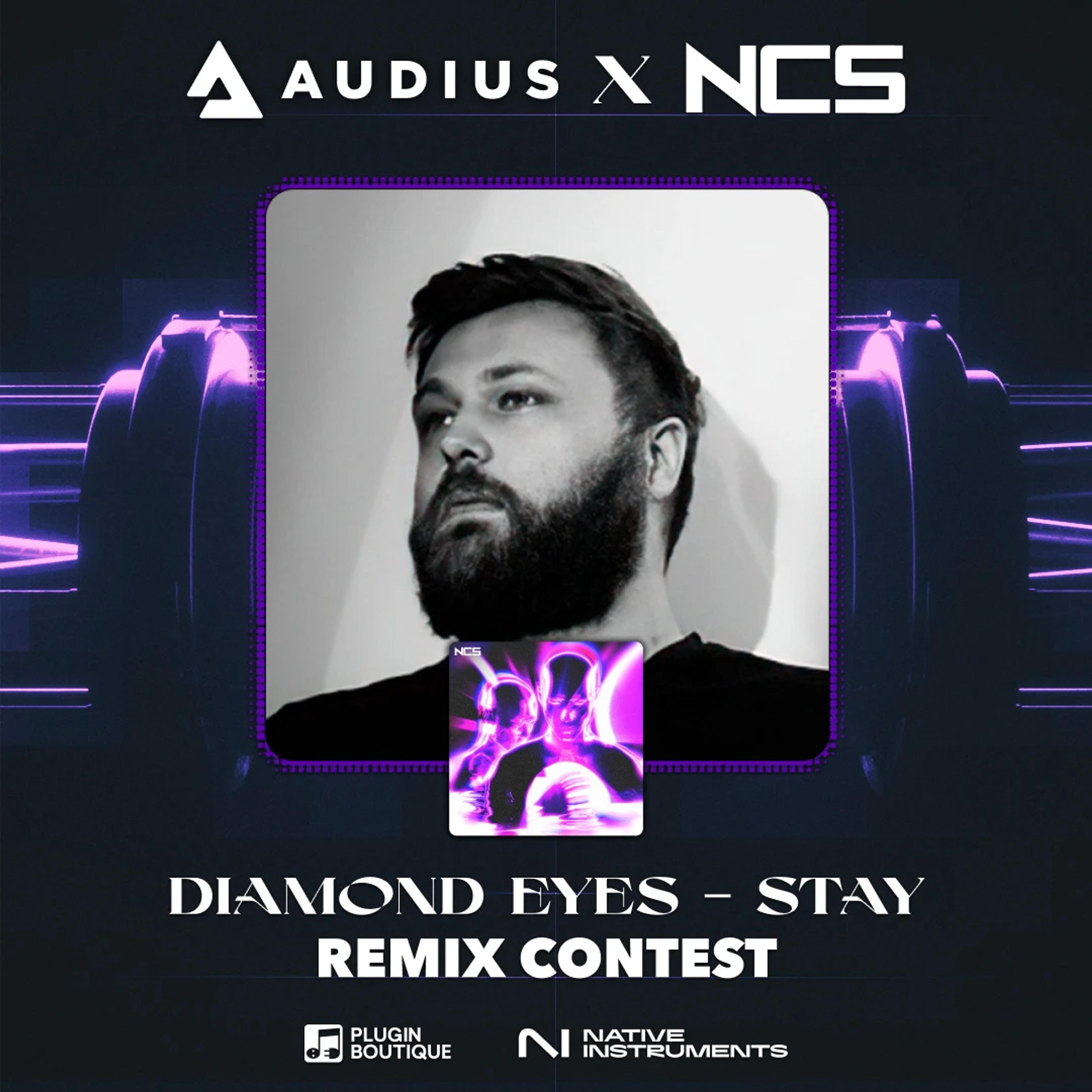 Remix Contest ft. "Stay" by Diamond Eyes | No Copyright Sounds track artwork