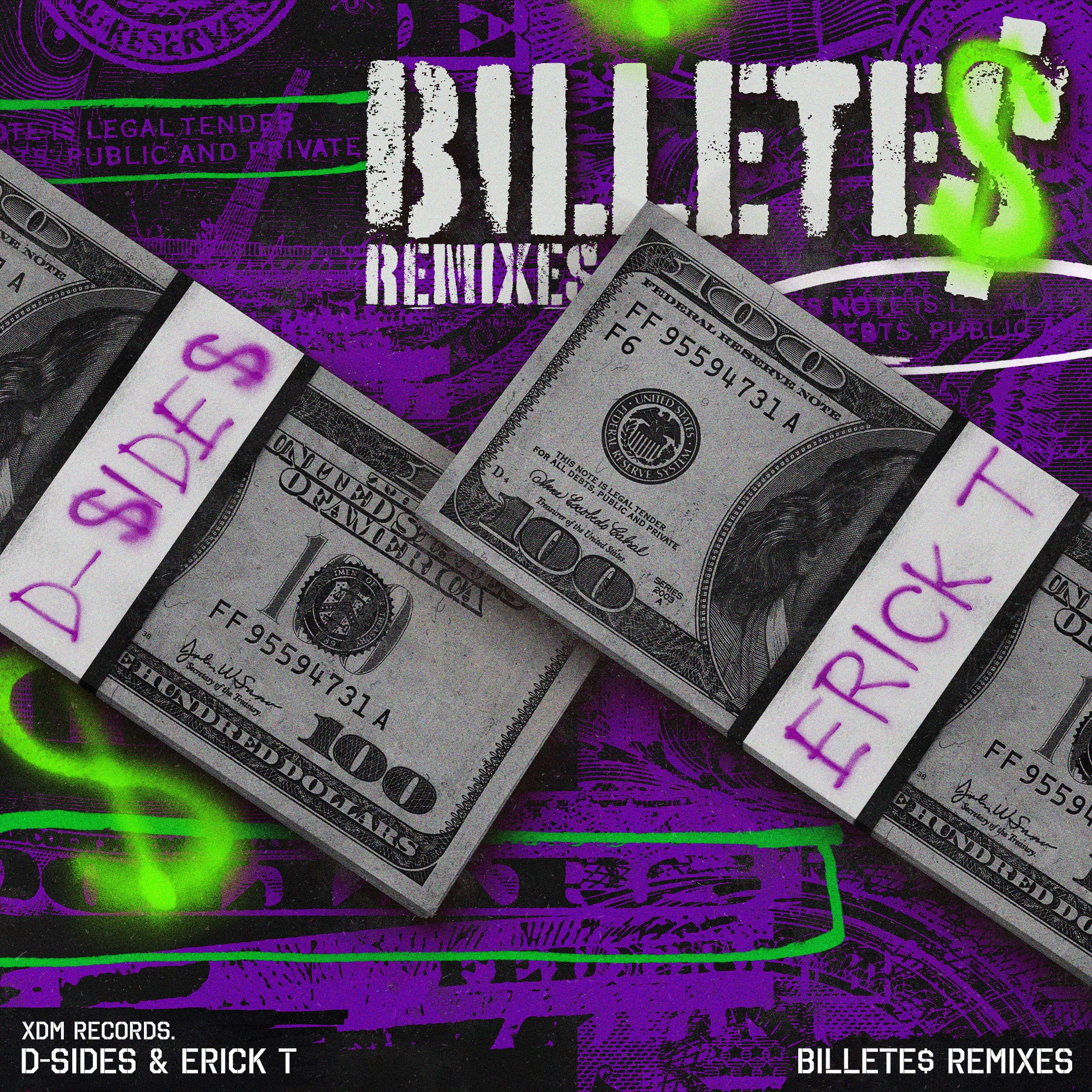D-Sides x Erick T's 'BILLETE$' Remix Contest track artwork