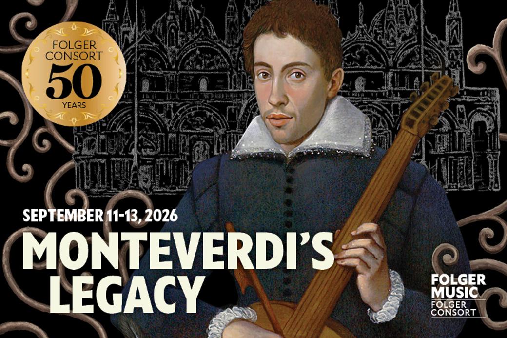 Display ad for Monteverdi's Legacy; September 11 -13, 2026