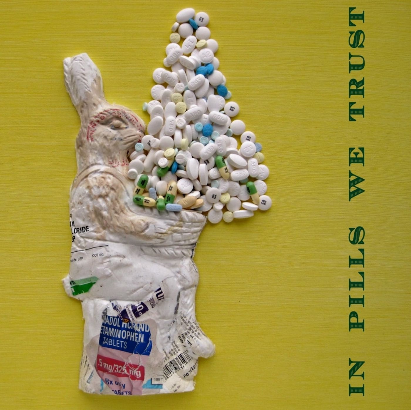 IN PILLS WE TRUST_______invite Orel Art UK London / 2010