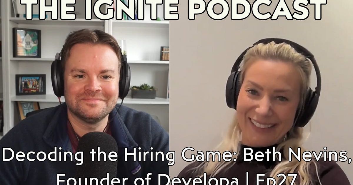 Decoding the Hiring Game: Beth Nevins, Founder of Developa | Ep27