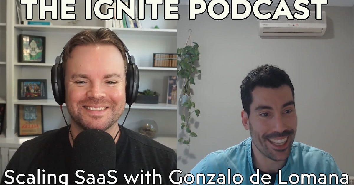 Scaling SaaS with Gonzalo de Lomana | Ep6
