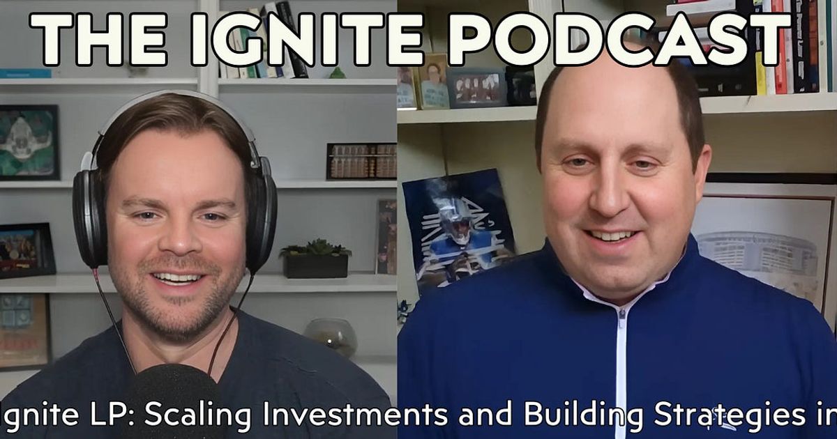 Ignite LP: Scaling Investments and Building Strategies in Private Markets with Matt Curtolo | #129