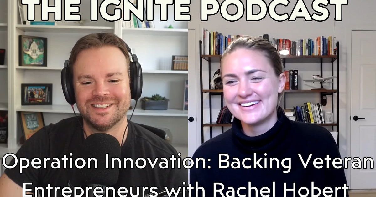 Operation Innovation: Backing Veteran Entrepreneurs with Rachel Hobert of Hivers and Strivers Capital