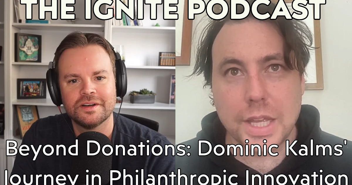 Beyond Donations: Dominic Kalms' Journey in Philanthropic Innovation