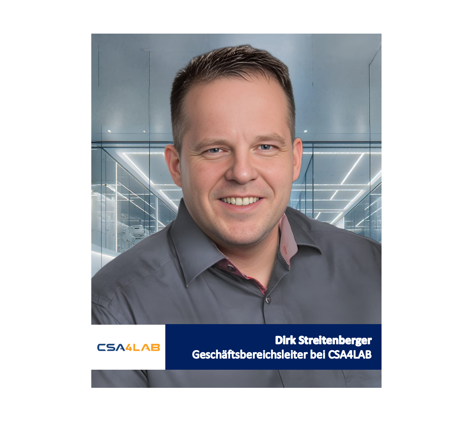 Dirk Streitenberger, CSA4LAB