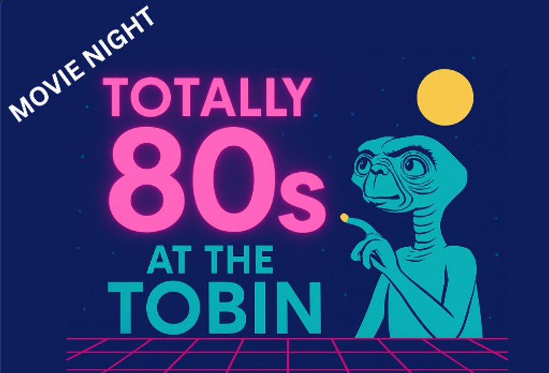 Totally 80s Night at the Tobin