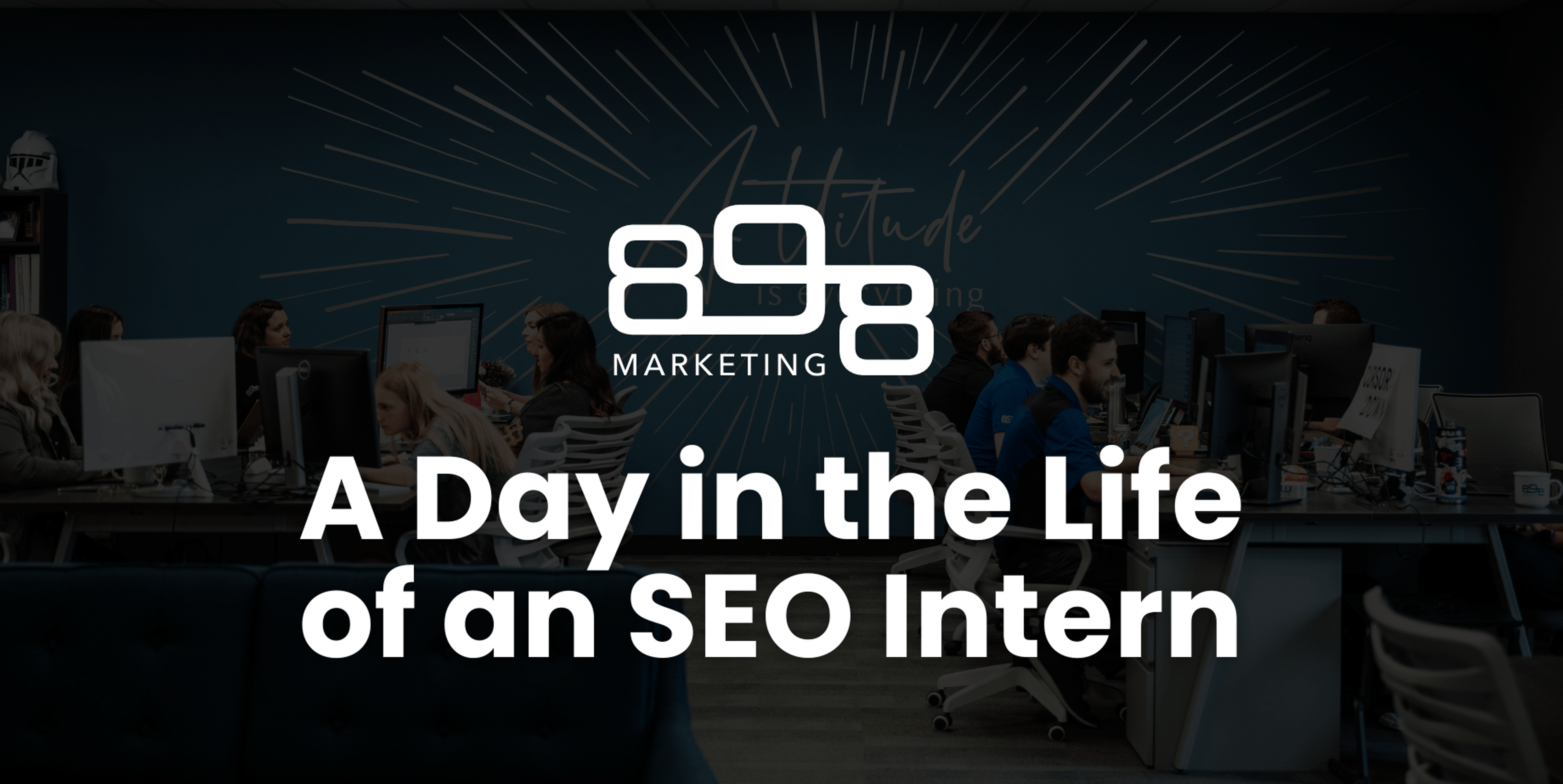A Day in the Life of an SEO Intern Blog Header