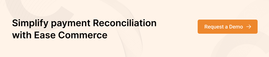 Request a demo to fix payment reconciliation issues
