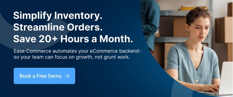 Ease Commerce Demo For Inventory and Order Automation