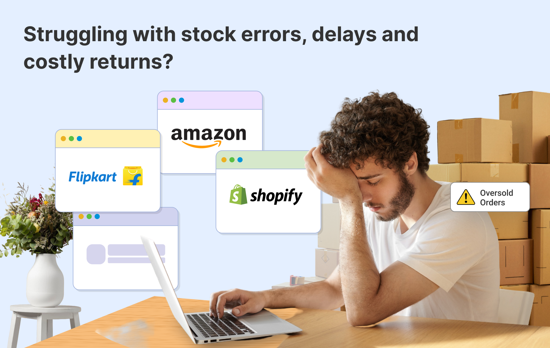 E-commerce seller facing stock errors and oversold orders