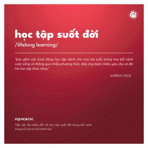 TIẾP CẬN ĐA CHIỀU ĐỐI VỚI HỌC TẬP SUỐT ĐỜI TRONG BỐI CẢNH BÙNG NỔ CỦA TRÍ TUỆ NHÂN TẠO