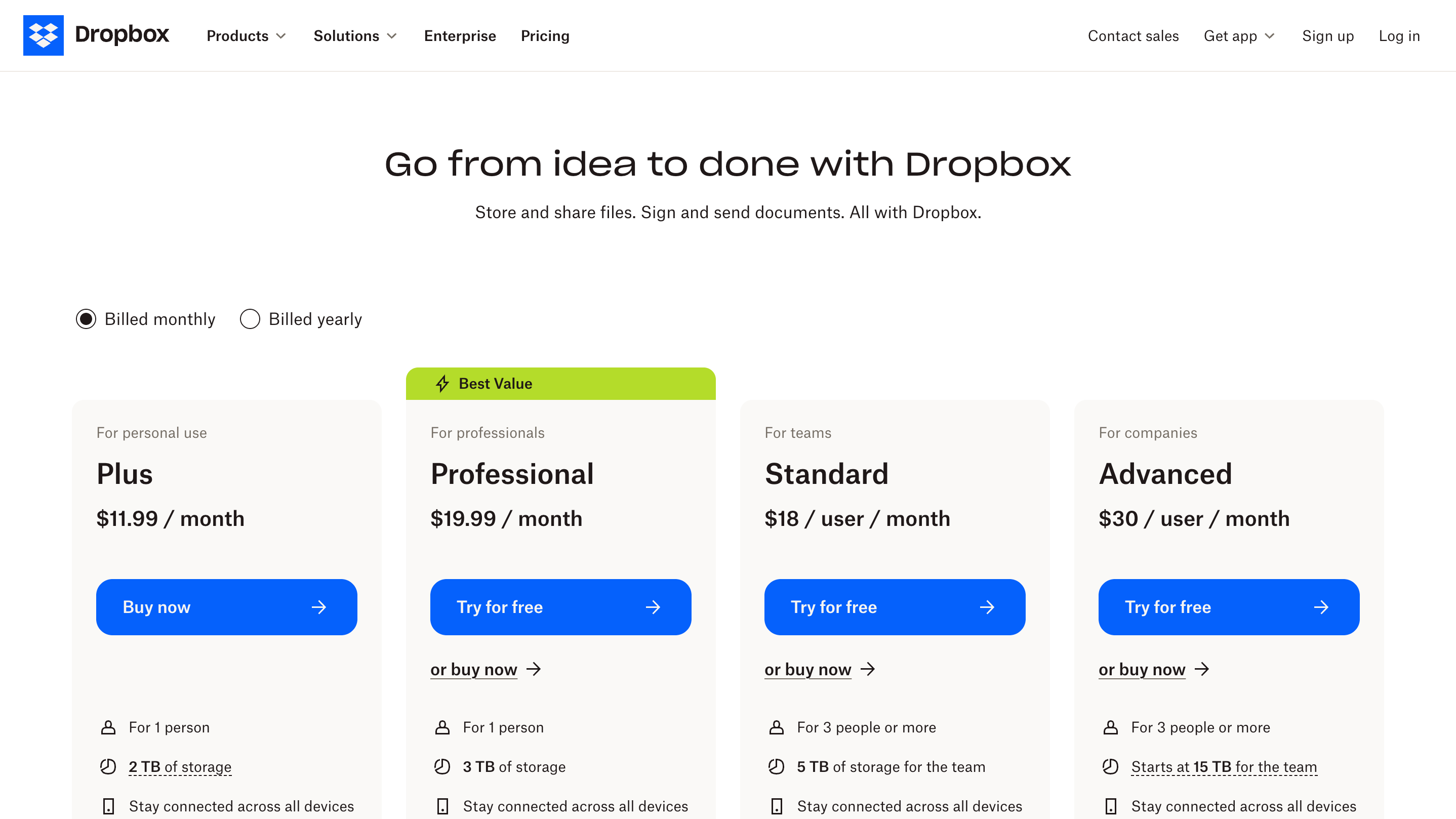 Dropbox's base plan starts at $19.99 / month