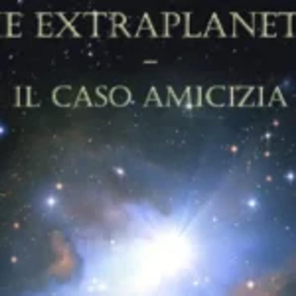 Prezzo Etnie Extraplanetarie: Il Caso Amicizia