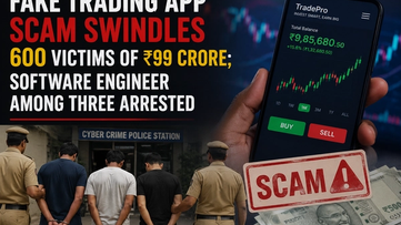 Fake Trading App Scam Swindles 600 Victims of ₹99 Crore; Software Engineer Among Three Arrested