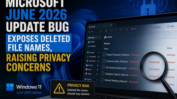 Microsoft June 2026 Update Bug Exposes Deleted File Names: A Comprehensive Privacy Risk Breakdown