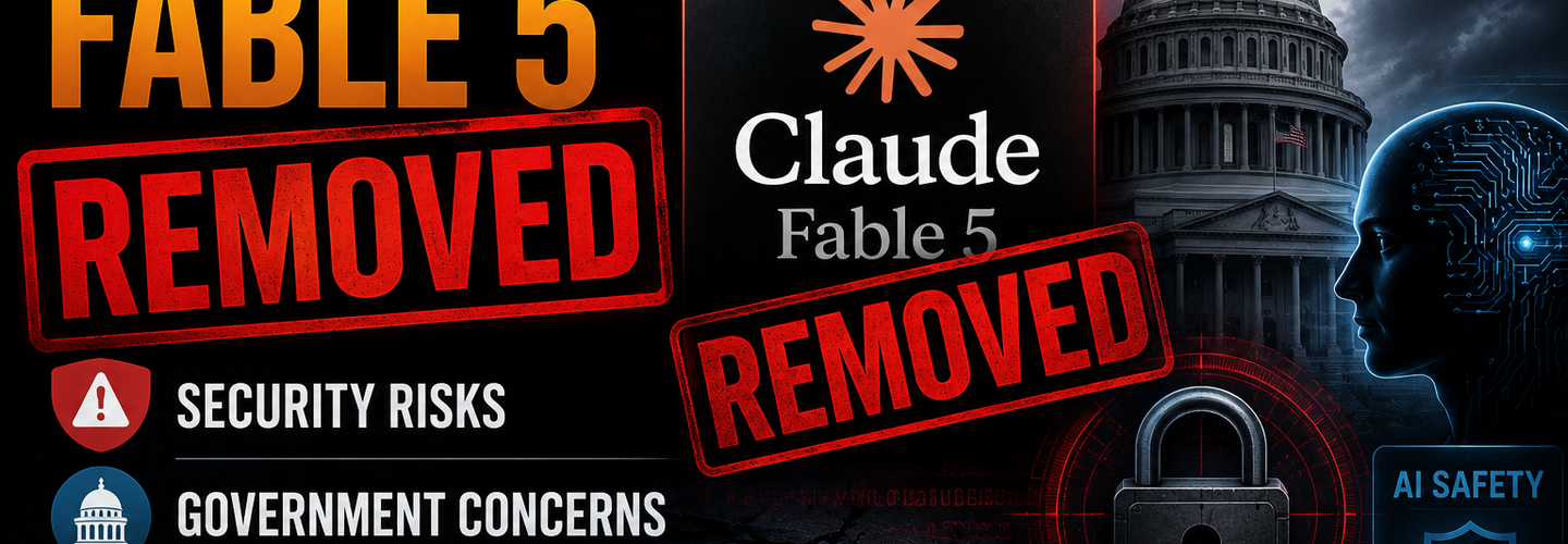 Claude Fable 5 Removed: AI Security Risks and Government Oversight Explained | ReconShield