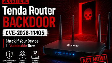 Critical Tenda Router Backdoor (CVE-2026-11405): Check If Your Device Is Vulnerable Now