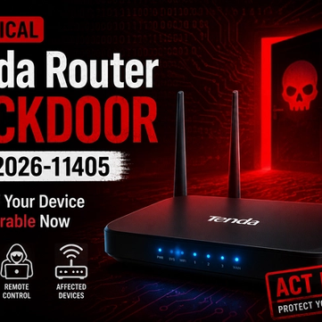 Critical Tenda Router Backdoor (CVE-2026-11405): Check If Your Device Is Vulnerable Now