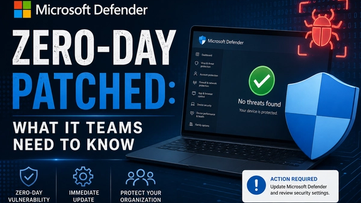 Microsoft Defender Zero-Day Patched: What IT Teams Need to Know