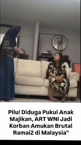 Kasus Penganiayaan Tiga WNI Oleh Majikan di Malaysia Viral Sita Perhatian Warganet