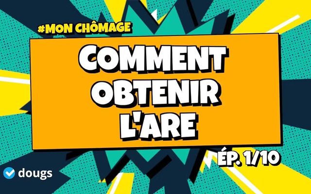 Comment obtenir l'ARE ?